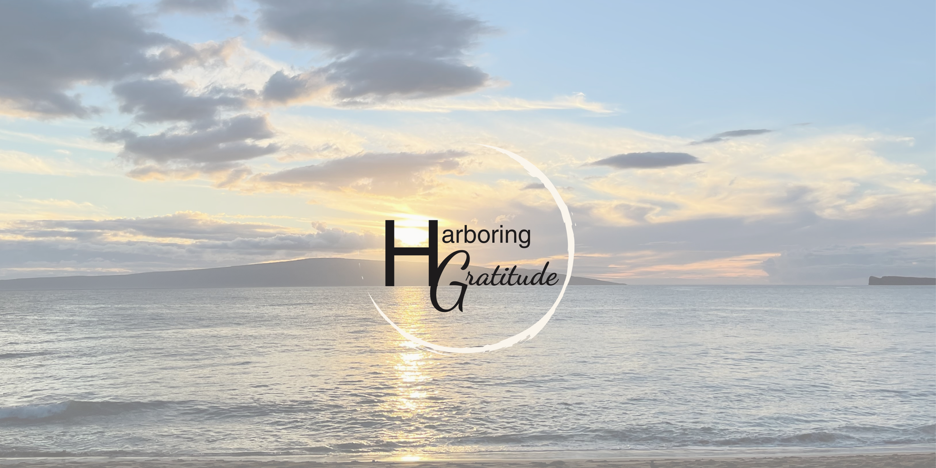 Harboring Gratitude logo over the ocean at sunset